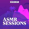 ASMR Sessions
