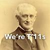 We're T'11s