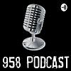 958 Podcast