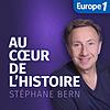 Au Cœur de l'Histoire - Stéphane Bern