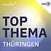 MDR THÜRINGEN - Top Thema Thüringen