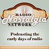 Radio Nostalgia Network Podcast