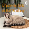 El Signo del Gato de RAY Bradbury
