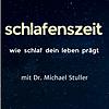 SCHLAFENSZEIT Wie Schlaf dein Leben prägt