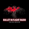 Bullet In Flight Radio