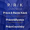 Právo k Ranní Kávě | Právo&Byznys | Právní novinky
