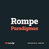 Rompe Paradigmas