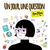 Un jour, une question avec Mimi - Podcast Éducatif pour Enfants