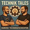 Technik Tales