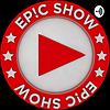 Epic Show Podcast