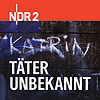 NDR 2 - Täter Unbekannt