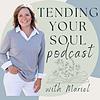 Tend Your Soul Podcast portada