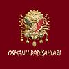 Osmanlı Padişahları
