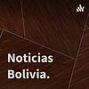 Noticias Bolivia.