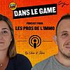 Dans le Game - Le podcast des pros de l'immobilier