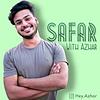 Safar with Azhar