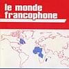 Canada: Le Monde Francophone - U.S. Foreign Service Institute