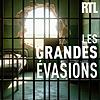 Les grandes évasions