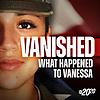 Vanished: What Happened to Vanessa cover