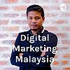 Digital Marketing Malaysia