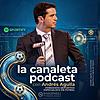 La Canaleta de Andrés Agulla podcast portada