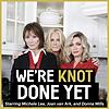 We’re Knot Done Yet