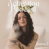 Activation podcast