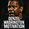 Denzel Washington Motivational Speech