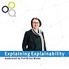 Explaining Explainability – the podcast on Explainable Artificial Intelligence. εξώφυλλο