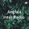 Anglais inter Radio