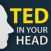 Ted in Your Head