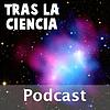 Tras la Ciencia (Podcast) - www.poderato.com/traslaciencia