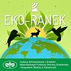 Eko-Ranek | Radio Katowice