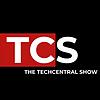 TCS - The TechCentral Show