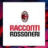 Racconti Rossoneri