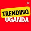 Trending Uganda