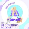 Bleib entspannt! Der Meditations-Podcast - magische Momente für Kinder & Eltern portada