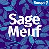 Sage-Meuf, le podcast maternité qui vous accompagne pendant la grossesse et après l'accouchement