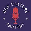K&K Culture Factory