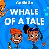 Whale of a Tale: Sea Stories for Kids Who Love the Ocean copertă