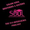 Salon SOUL Brothers & Sisters 7@7 Interviews
