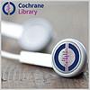 Cochrane Library: Podcasts (தமிழ்)
