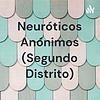 Neuróticos Anónimos (Segundo Distrito)