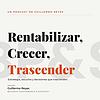 Rentabilizar - Crecer - Trascender portada