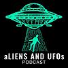 Aliens and UFOs Podcast