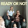 Ready or Not cover