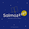 Salmozzzz +Descansa con la Palabra de Dios+ (*No es ASRM para dormir)