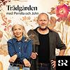 Trädgården med Pernilla och John