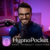 Hypnose avec Thibault Gouttier - HypnoPocket Cover