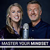 Master Your Mindset Podcast